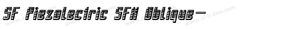 SF Piezolectric SFX Oblique字体转换
